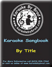 Karaoke Song Listing Sorted by Song Title
